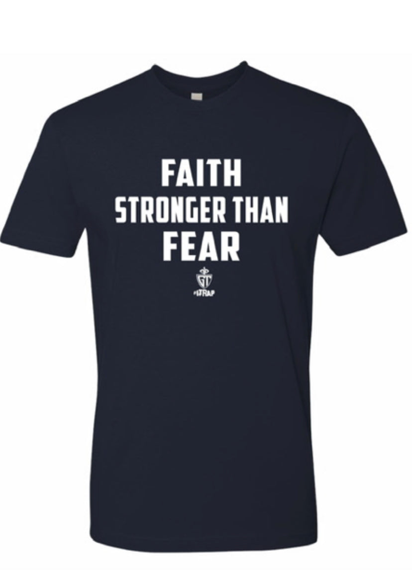 Faith Stronger Than Fear